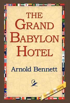 El Gran Hotel Babylon - The Grand Babylon Hotel