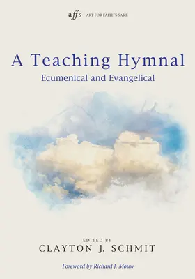 Un himnario didáctico - A Teaching Hymnal