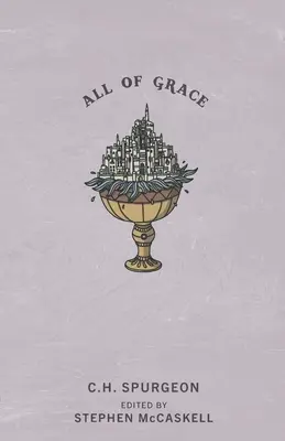 Todo de Gracia - All of Grace