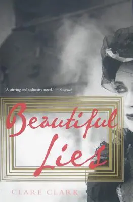 Hermosas mentiras - Beautiful Lies