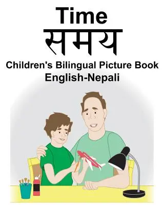 English-Nepali Time Libro de ilustraciones bilingüe para niños - English-Nepali Time Children's Bilingual Picture Book