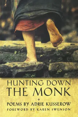 A la caza del monje - Hunting Down the Monk