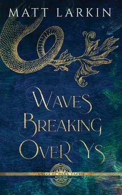 Olas que rompen sobre Ys - Waves Breaking Over Ys