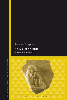 Anaximandro: Una reevaluación - Anaximander: A Re-Assessment