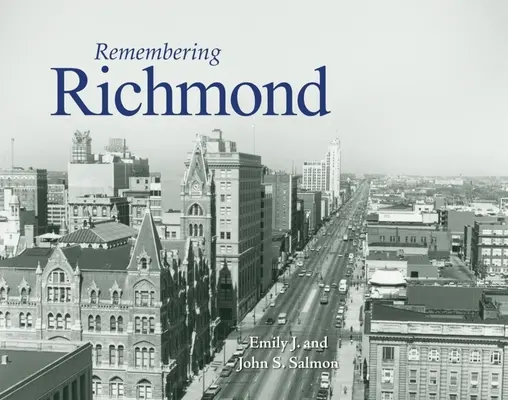 Recordando Richmond - Remembering Richmond