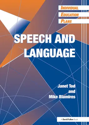 Planes educativos individuales (PEI): Habla y lenguaje - Individual Education Plans (Ieps): Speech and Language