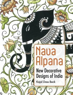 Nava Alpana: Nuevos diseños decorativos de la India - Nava Alpana: New Decorative Designs of India