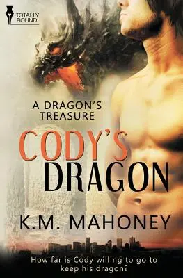 El tesoro de un dragón: El dragón de Cody - A Dragon's Treasure: Cody's Dragon