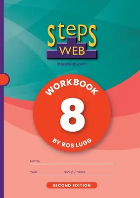 StepsWeb Workbook 8 (Segunda Edición): Libro de ejercicios 8 - StepsWeb Workbook 8 (Second Edition): Workbook 8