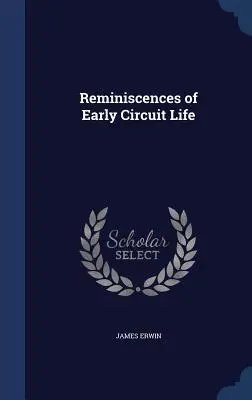 Reminiscencias de la vida en los primeros circuitos - Reminiscences of Early Circuit Life