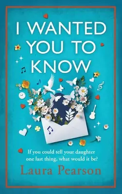 Quería que lo supieras - I Wanted You To Know