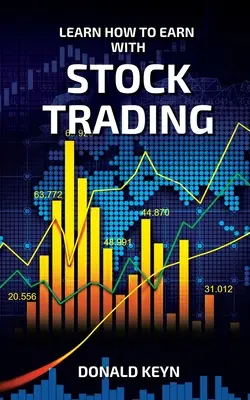 Aprenda a ganar con el comercio de acciones - Learn How to Earn With Stock Trading