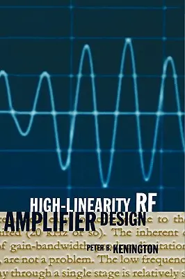 Diseño de amplificadores de RF de alta linealidad - High-Linearity RF Amplifier Design