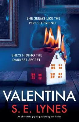 Valentina: Un thriller psicológico absolutamente apasionante - Valentina: An absolutely gripping psychological thriller