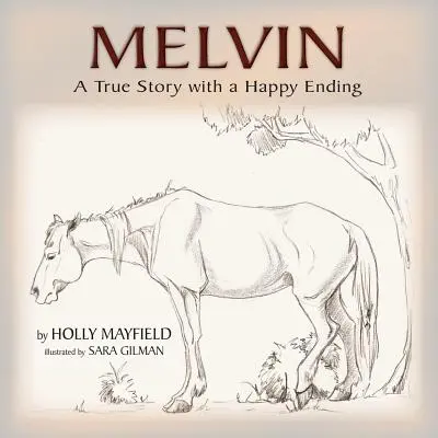 Melvin: una historia real con final feliz - Melvin: A True Story with a Happy Ending