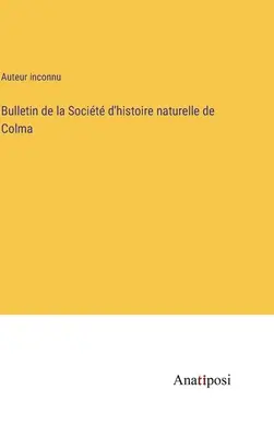 Boletín de la Sociedad de Historia Natural de Colma - Bulletin de la Socit d'histoire naturelle de Colma