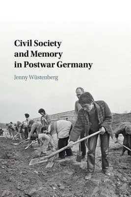 Sociedad civil y memoria en la Alemania de posguerra - Civil Society and Memory in Postwar Germany