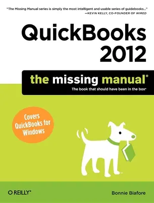 QuickBooks 2012: El manual que faltaba - QuickBooks 2012: The Missing Manual