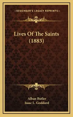 Vidas de los santos (1883) - Lives of the Saints (1883)