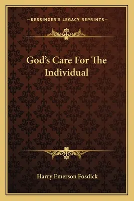 El cuidado de Dios por el individuo - God's Care For The Individual