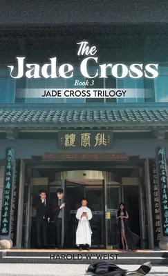 La Cruz de Jade: Libro 3 - The Jade Cross: Book 3
