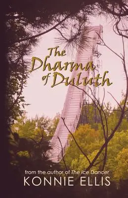 El Dharma de Duluth - The Dharma of Duluth