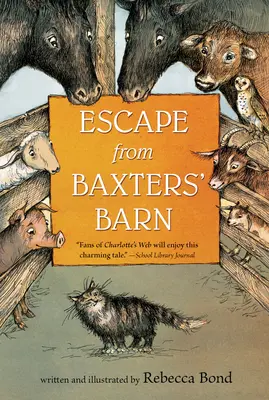 Escapada del granero de Baxters - Escape from Baxters' Barn