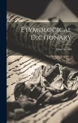 Diccionario etimológico - Etymological Dictionary