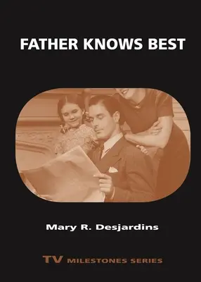 El padre sabe lo que hace - Father Knows Best