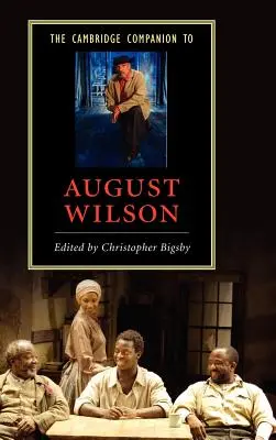 The Cambridge Companion to August Wilson