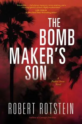 El hijo del fabricante de bombas: Una novela de Parker Stern - The Bomb Maker's Son: A Parker Stern Novel