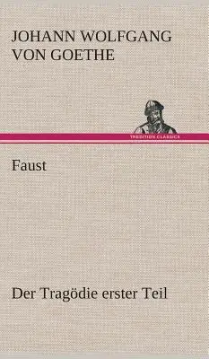 Fausto: Der Tragdie erster Teil - Faust: Der Tragdie erster Teil