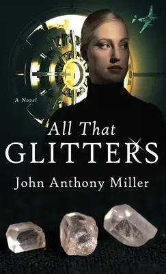 Todo lo que brilla - All That Glitters