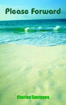 Adelante - Please Forward