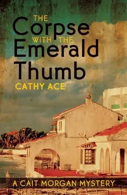 El cadáver del pulgar de esmeralda - The Corpse with the Emerald Thumb