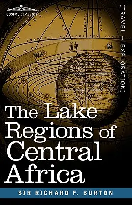 Las regiones lacustres de África Central - The Lake Regions of Central Africa