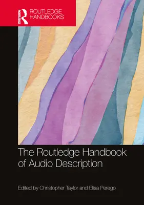 Manual Routledge de audiodescripción - The Routledge Handbook of Audio Description