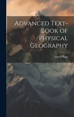 Fortgeschrittenes Lehrbuch der Physischen Geographie - Advanced Text-Book of Physical Geography