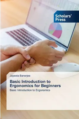 Introducción básica a la ergonomía para principiantes - Basic Introduction to Ergonomics for Beginners