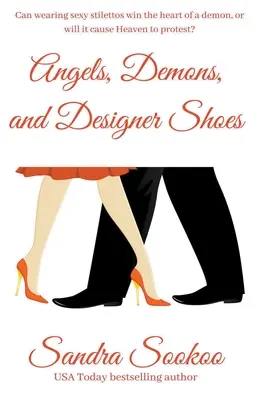 Ángeles, demonios y zapatos de diseño - Angels, Demons, and Designer Shoes