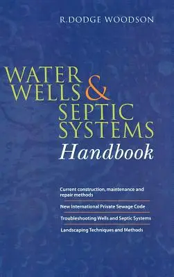 Manual de pozos de agua y sistemas sépticos - Water Wells and Septic Systems Handbook