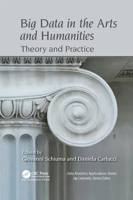 Big Data en las artes y las humanidades: Teoría y práctica - Big Data in the Arts and Humanities: Theory and Practice