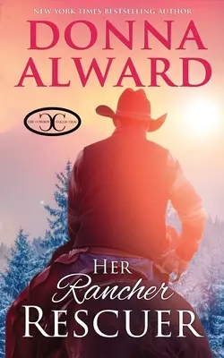 Su Ranchero Rescatador: Un Romance del Oeste Enamorado del Jefe - Her Rancher Rescuer: An In Love with the Boss Western Romance