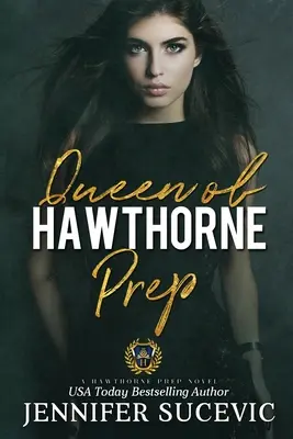 Queen of Hawthorne Prep: Una novela romántica de acoso escolar de enemigos a amantes - Queen of Hawthorne Prep: A Dark, Enemies-to-Lovers High School Bully Romance