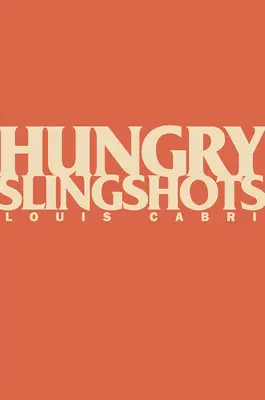 Tirachinas hambrientos - Hungry Slingshots