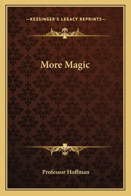 Más magia - More Magic