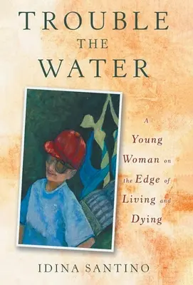 Trouble the Water: Una joven al borde de la vida y de la muerte - Trouble the Water: A Young Woman on the Edge of Living and Dying