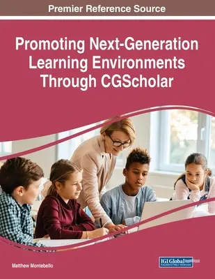 Promoción de entornos de aprendizaje de nueva generación a través de CGScholar - Promoting Next-Generation Learning Environments Through CGScholar