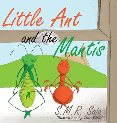 La hormiguita y la mantis: Cuenta tus bendiciones - Little Ant and the Mantis: Count Your Blessings