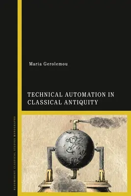 Automatización técnica en la Antigüedad clásica - Technical Automation in Classical Antiquity